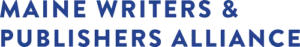 Maine Writers and Publishers Alliance